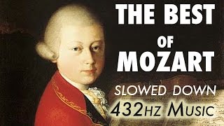 The Best Of Mozart  Slowed Down  432Hz  45 Hours [upl. by Sara-Ann823]