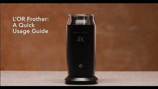 LOR Milk Frother A Quick Usage Guide [upl. by Adelbert]