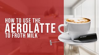 How To Use the AeroLatte To Froth Milk [upl. by Ettenuj]