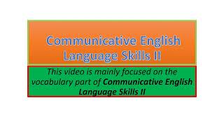 Communicative English Language Skills II vocabulary part one [upl. by Ethbinium]